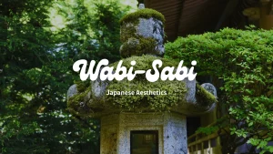 Wabi-Sabi